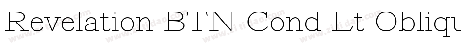 Revelation BTN Cond Lt Oblique字体转换
